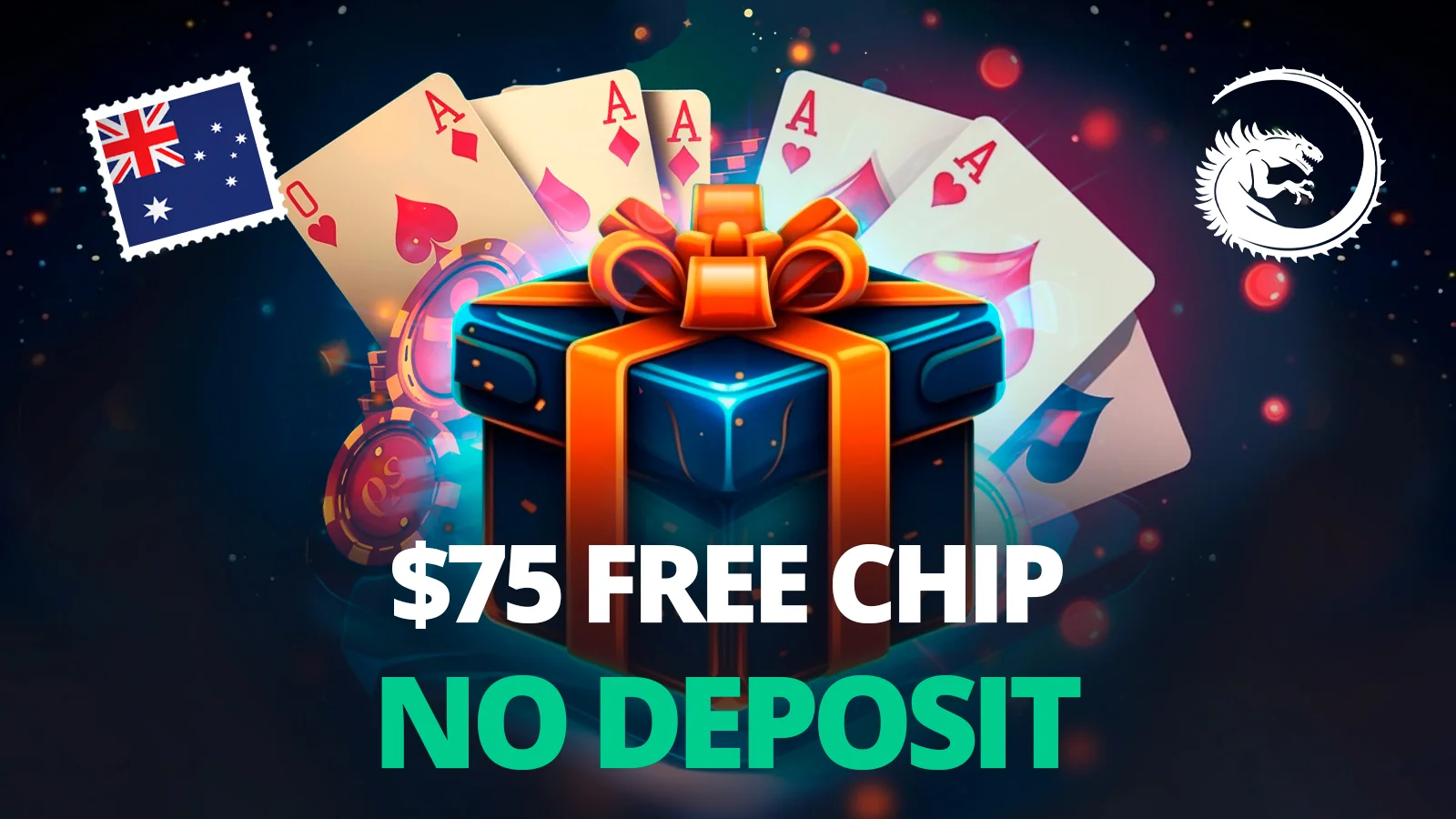 $75 Free Chip No Deposit Australia - About Bonus