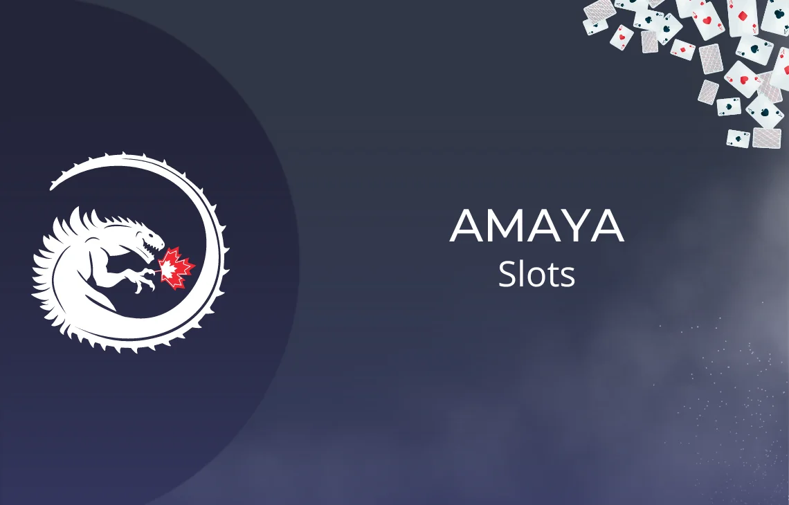 Amaya slots
