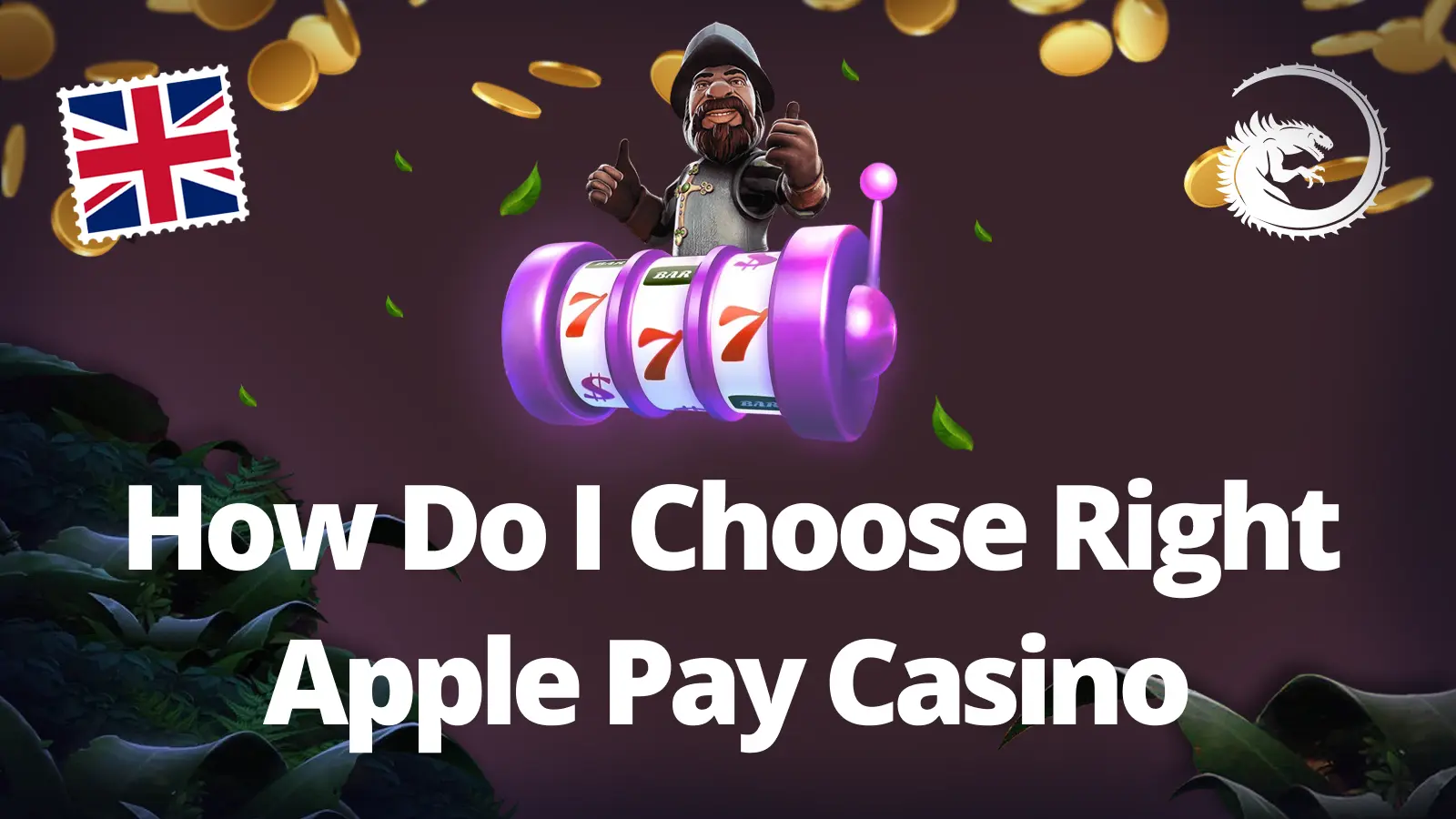 How Do I Choose Right Apple Pay Casino